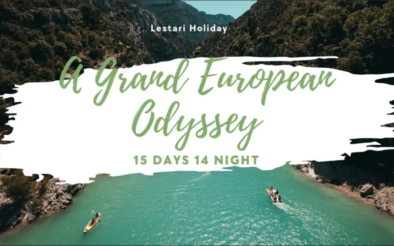 A Grand European Odyssey